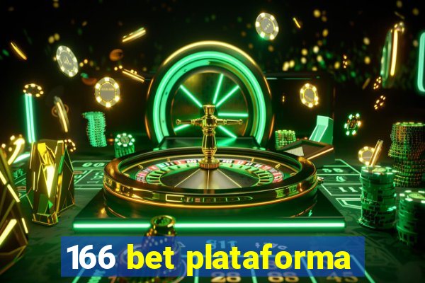 166 bet plataforma